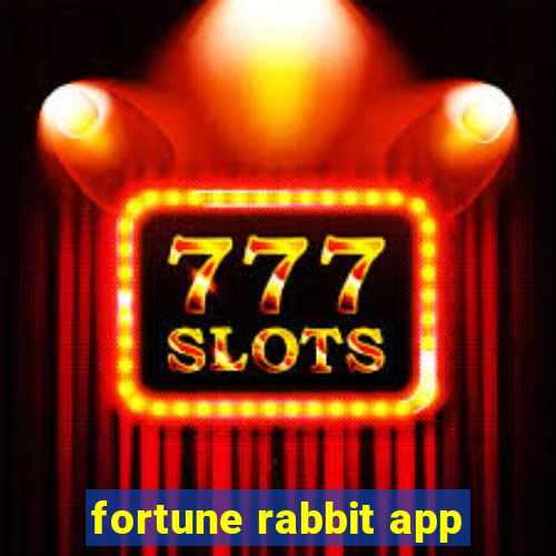 fortune rabbit app